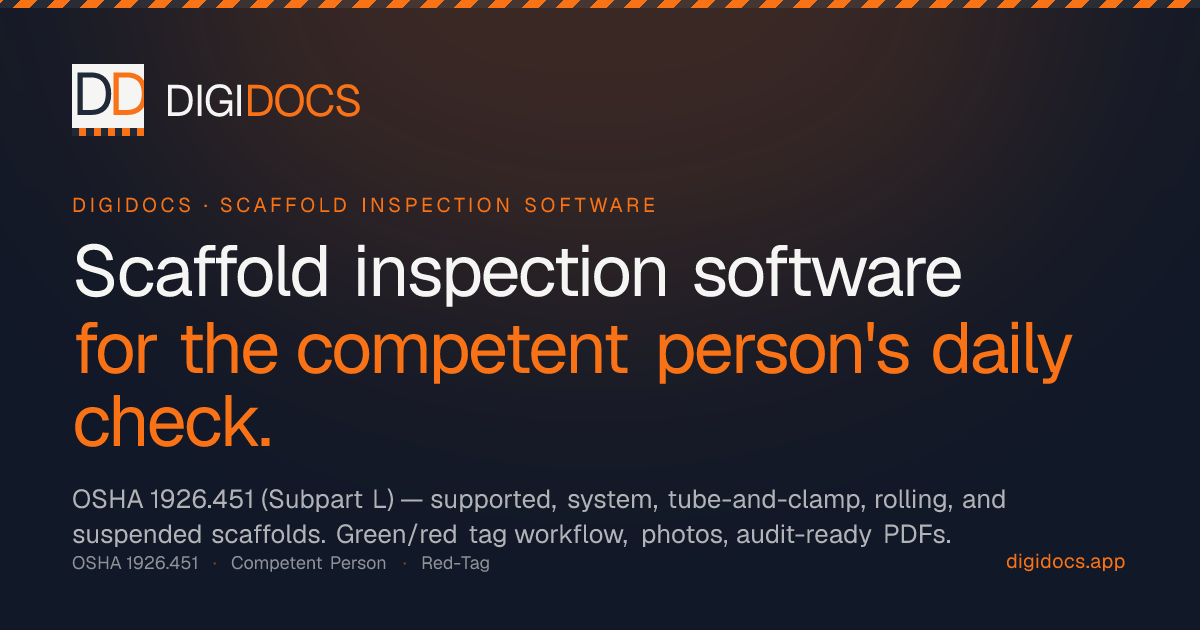 Scaffold Inspection Software — OSHA 1926.451 | DigiDocs